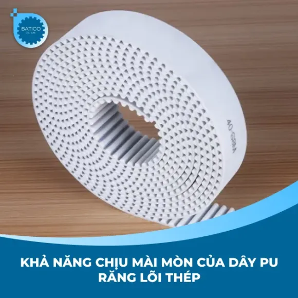 Khả năng chịu mài mòn của dây PU răng lõi thép