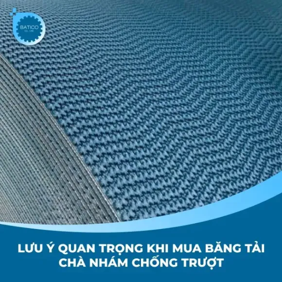 Lưu ý quan trọng khi mua băng tải chà nhám chống trượt