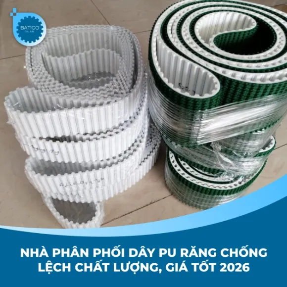 Nhà phân phối dây PU răng chống lệch chất lượng, giá tốt 2026