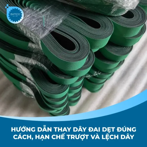 Cách thay băng tải PVC đúng kỹ thuật, hạn chế chạy lệch